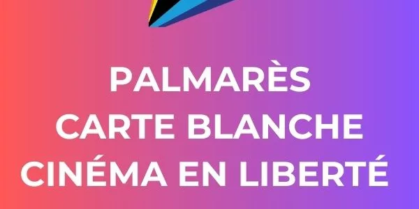 Palmarès de la Carte Blanche des Petits Écrans