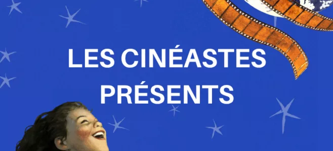 Cinéastes présents